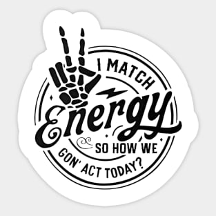 i match energy Sticker